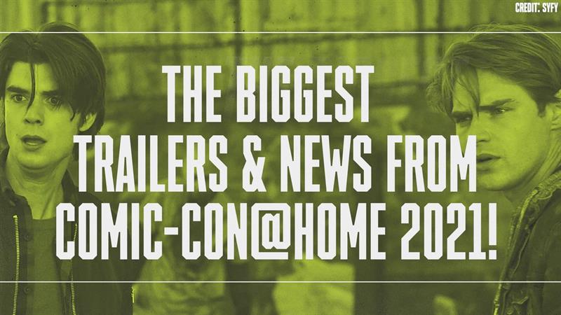 The Biggest Trailers & News From Comic-Con@Home 2021 The Biggest Trailers & News From Comic-Con@Home 2021