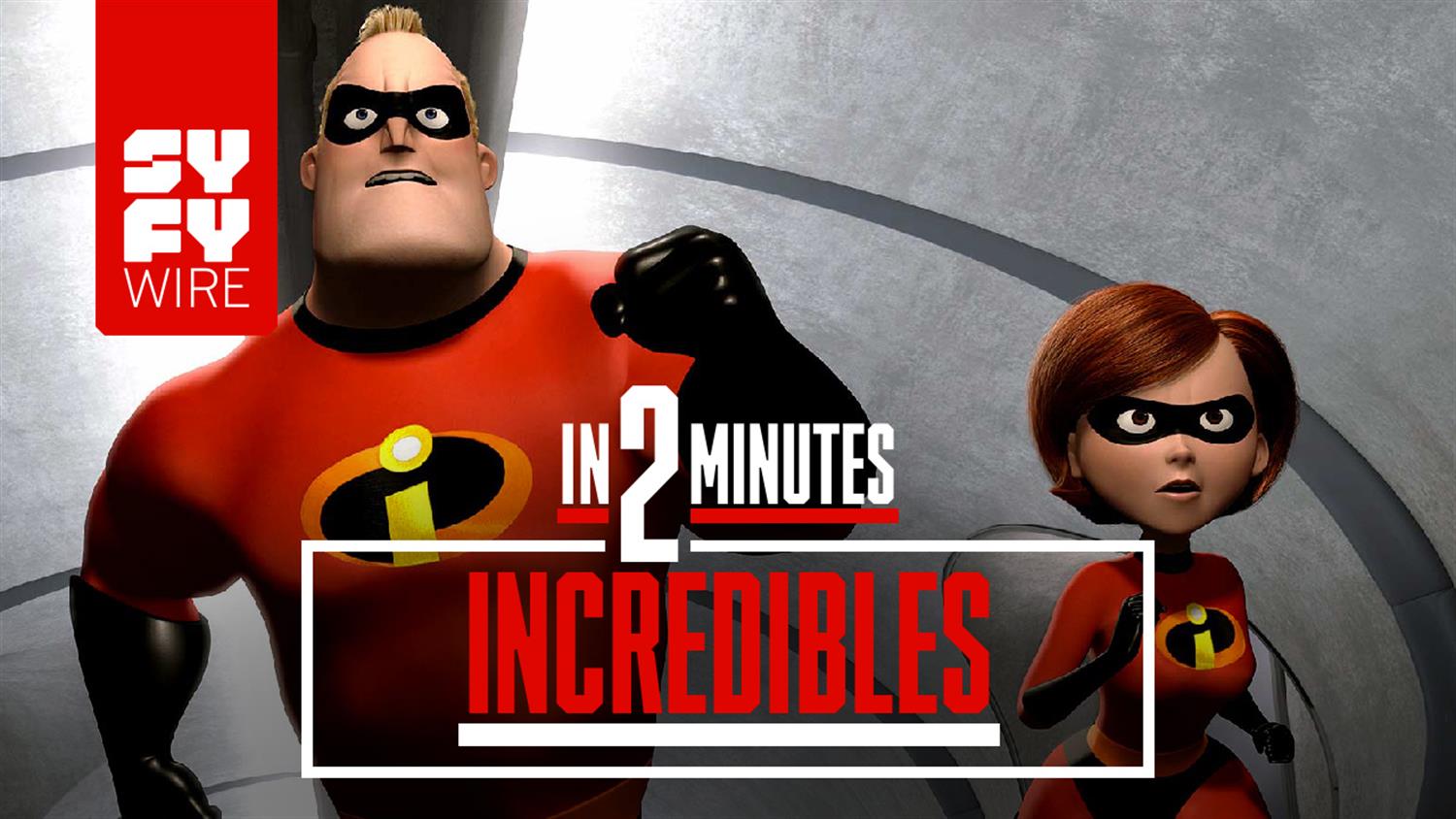 The Incredibles in 2 Minutes The Incredibles in 2 Minutes