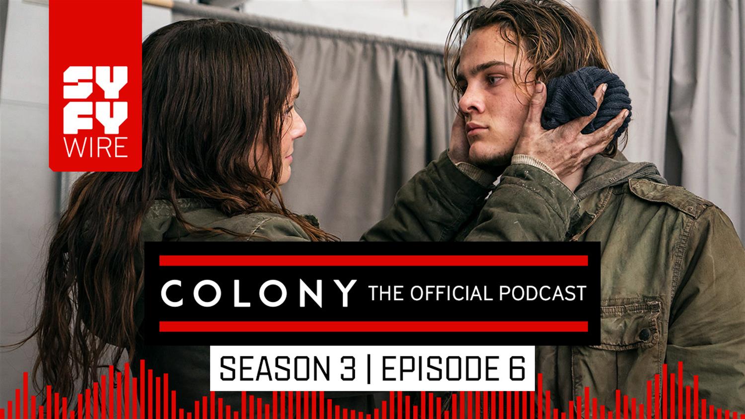 Colony The Official Podcast: Season 3, Episode 6 Colony The Official Podcast: Season 3, Episode 6