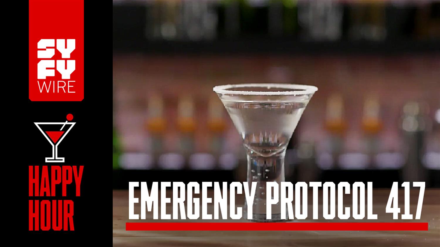 How to Make Emergency Protocol 417 (SYFYWIRE Happy Hour) How to Make Emergency Protocol 417 (SYFYWIRE Happy Hour)