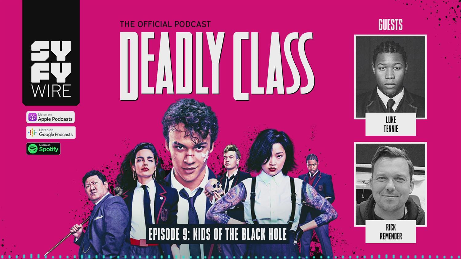 Deadly Class - Official Podcast Episode 9 Deadly Class - Official Podcast Episode 9
