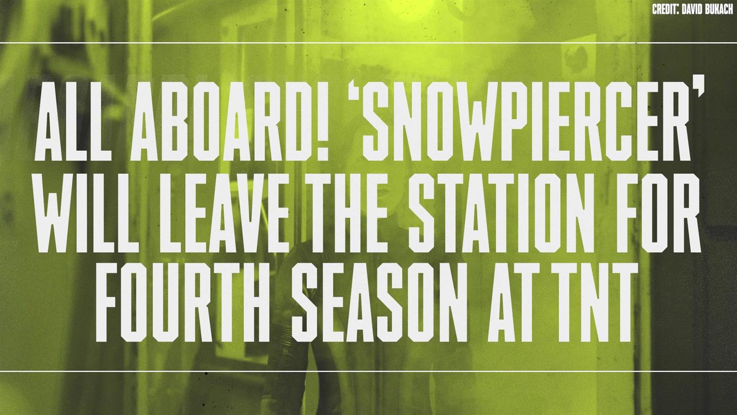 All Aboard! 'Snowpiercer' Will Leave the Station for Fourth Season at TNT All Aboard! 'Snowpiercer' Will Leave the Station for Fourth Season at TNT