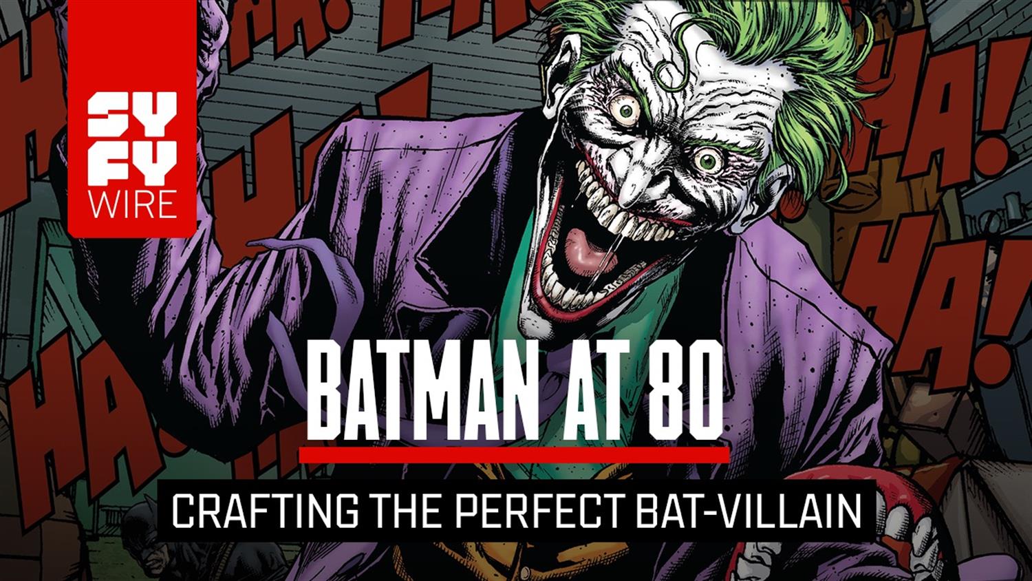 Batman at 80: How To Craft The Perfect Bat-Villain Batman at 80: How To Craft The Perfect Bat-Villain