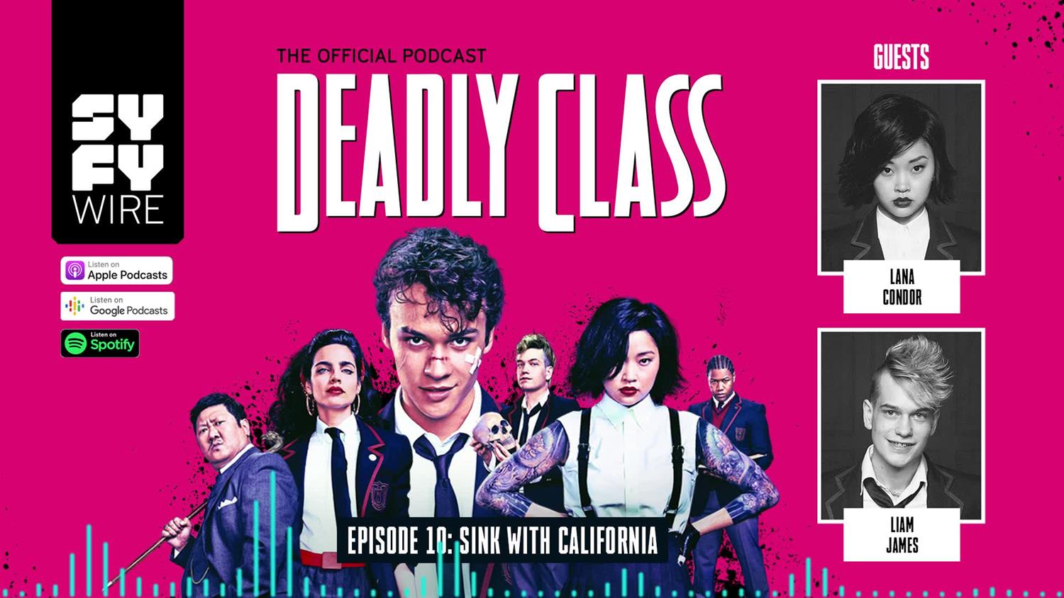 Deadly Class - Official Podcast Episode 10 Deadly Class - Official Podcast Episode 10