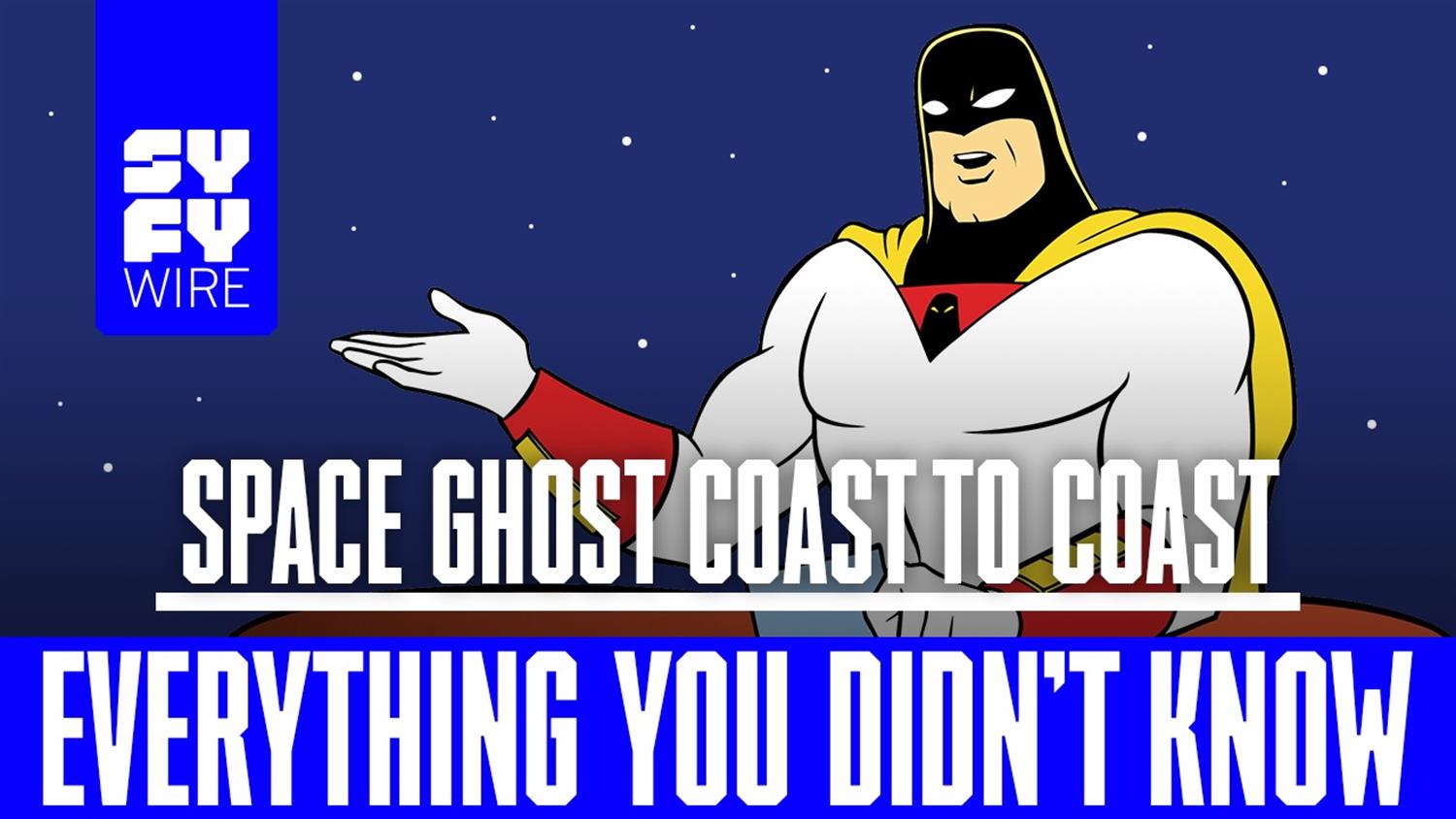 Space Ghost Coast to Coast: Everything You Didn't Know Space Ghost Coast to Coast: Everything You Didn't Know